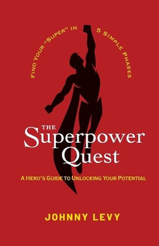 The Superpower Quest