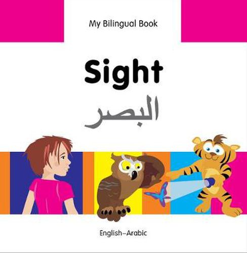 Cover image for My Bilingual Book -  Sight (English-Arabic)