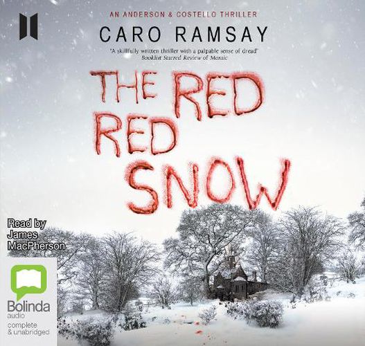 The Red, Red Snow