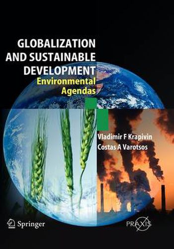 Cover image for Globalisation and Sustainable Development: Environmental Agendas