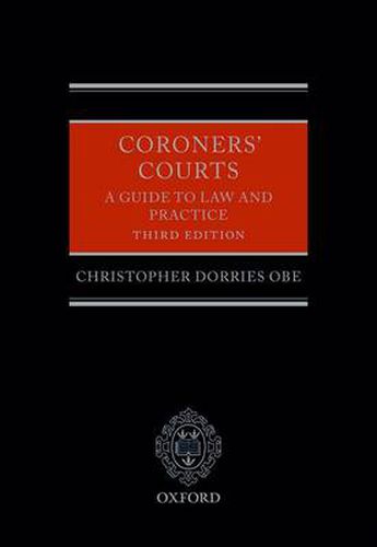 Cover image for Coroners' Courts: A Guide to Law and Practice