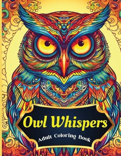 Cover image for Owl Adult Coloring BookMandalasCalming and relaxing the mind