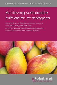 Cover image for Achieving Sustainable Cultivation of Mangoes