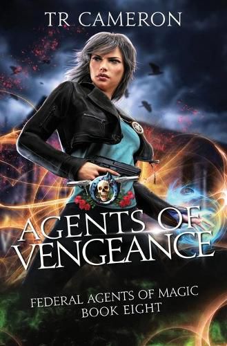 Cover image for Agents of Vengeance: An Urban Fantasy Action Adventure in the Oriceran Universe