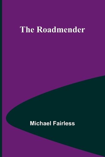 The Roadmender