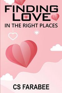 Cover image for Finding Love In The Right Places