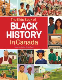 Cover image for The Kids Book of Black History in Canada