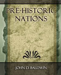 Cover image for Pre-Historic Nations - 1873