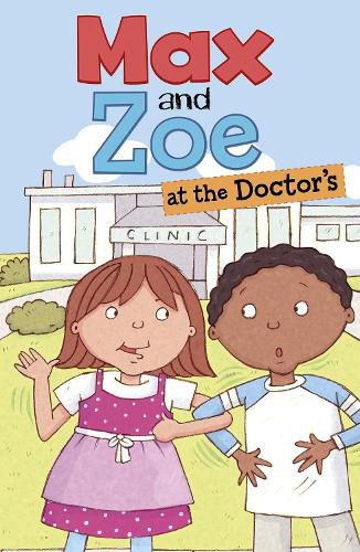 Cover image for Max and Zoe at the Doctor's