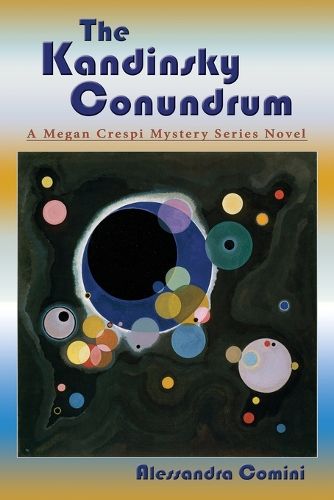 Cover image for The Kandinsky Conundrum: A Megan Crespi Mystery Series Novel