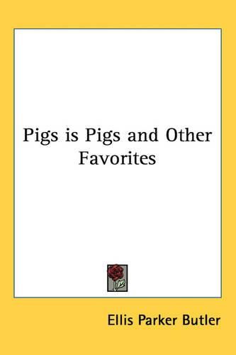 Cover image for Pigs is Pigs and Other Favorites