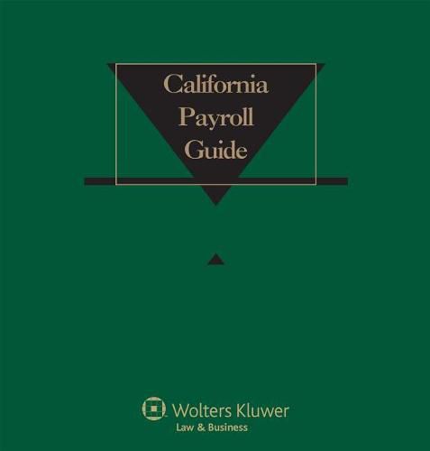 Cover image for California Payroll Guide: 2019 Edition