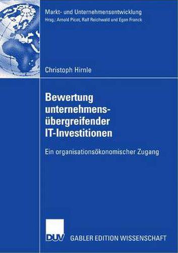 Cover image for Bewertung Unternehmensubergreifender It-Investitionen: Ein Organisationsoekonomischer Zugang