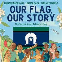 Cover image for Our Flag, Our Story