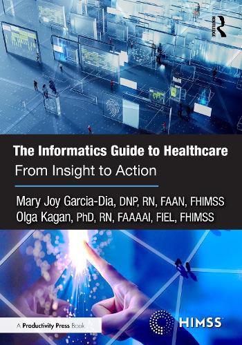 Cover image for The Informatics Guide to Healthcare