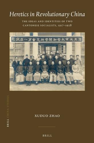 Cover image for Heretics in Revolutionary China