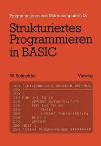 Cover image for Strukturiertes Programmieren in Basic: Eine Einfuhrung Mit Zahlreichen Beispielen