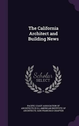 Cover image for The California Architect and Building News