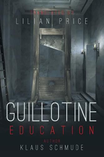 Cover image for Guillotine Education