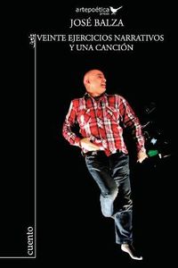 Cover image for Veinte Ejercicios Narrativos y Una Cancion