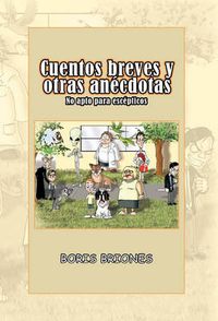 Cover image for Cuentos Breves y Otras an Cdotas