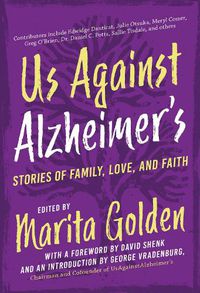 Cover image for Us Against Alzheimer's: Stories of Family, Love, and Faith