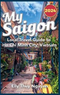 Cover image for My Saigon