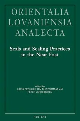 Cover image for Seals and Sealing Practices in the Near East. Developments in Administration and Magic from Prehistory to the Islamic Period: Proceedings of an International Workshop at the Netherlands-Flemish Institute in Cairo on December 2-3, 2009