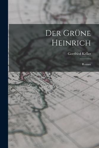 Der Gruene Heinrich