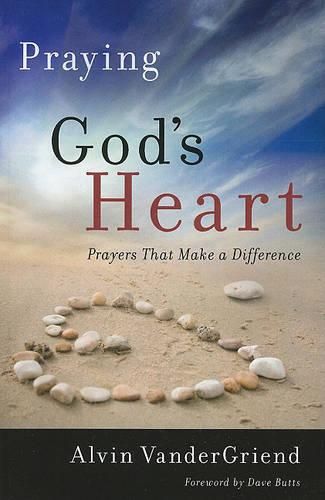 Cover image for Praying God's Heart: Prayers That Make a Difference