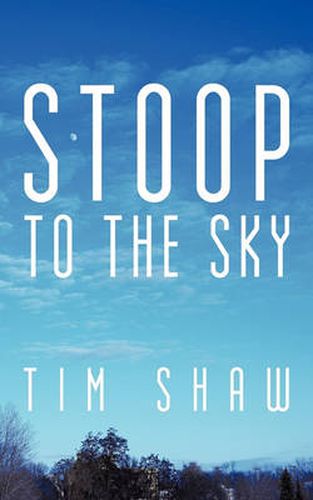 Cover image for Stoop to the Sky