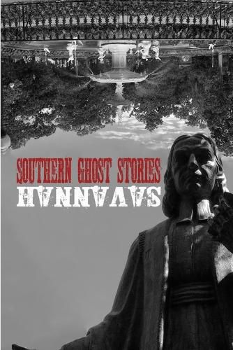 Cover image for Southern Ghost Stories