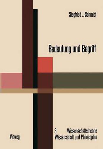 Cover image for Bedeutung Und Begriff: Zur Fundierung Einer Sprachphilosophischen Semantik