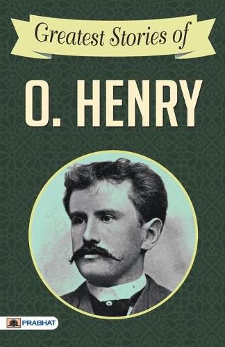 Greatest Stories of O. Henry