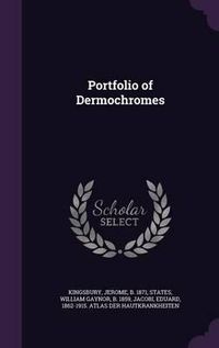 Cover image for Portfolio of Dermochromes