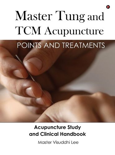 Cover image for Master Tung and TCM Acupuncture