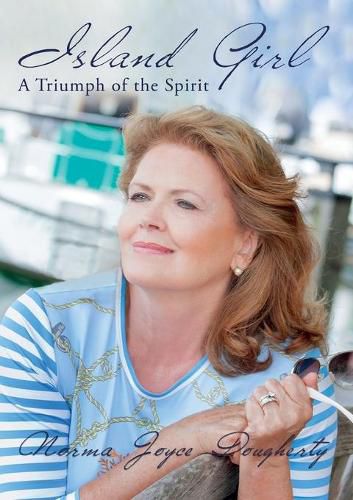 Cover image for Island Girl: A Triumph of the Spirit