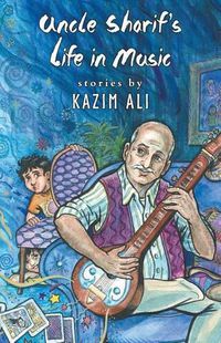 Cover image for Uncle Sharif's Life in Music