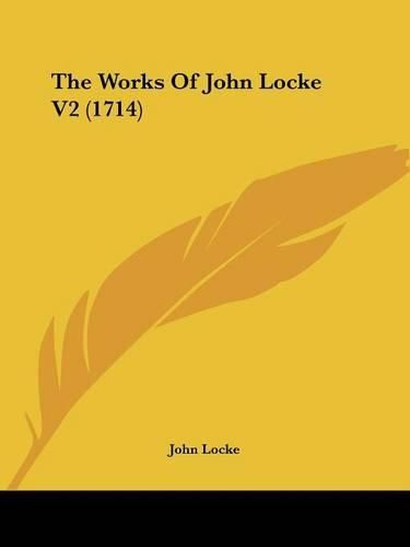 Cover image for The Works of John Locke V2 (1714)