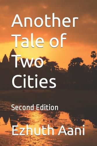 Cover image for Another Tale of Two Cities: Second Edition