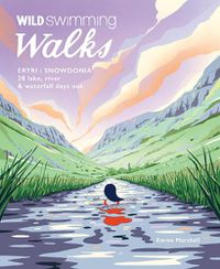 Cover image for Wild Swimming Walks Eryri / Snowdonia