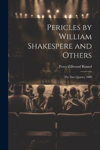 Pericles by William Shakespere and Others