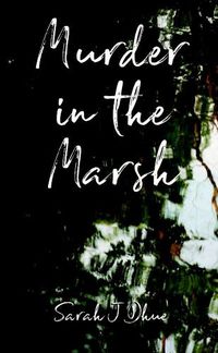 Cover image for Murder in the Marsh