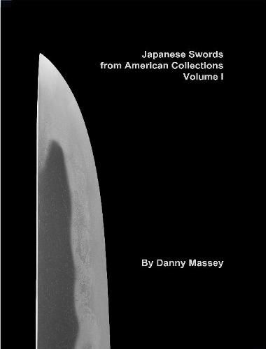 Cover image for Japanese Swords from American Collections Volume I