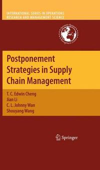 Cover image for Postponement Strategies in Supply Chain Management