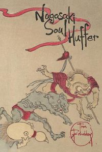 Cover image for Nagasaki Soul Huffer