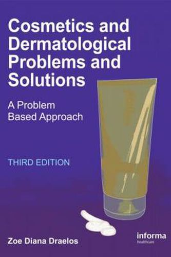 Cover image for Cosmetics and Dermatologic Problems and Solutions