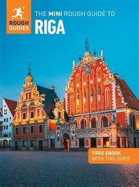 Cover image for The Mini Rough Guide to Riga: Travel Guide with eBook