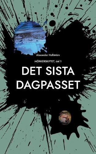 Cover image for Det sista dagpasset