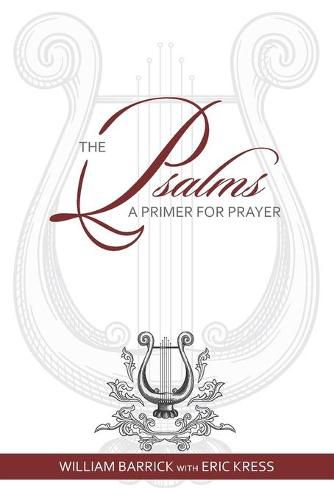 Cover image for The Psalms: A Primer for Prayer